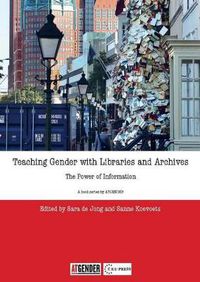 Cover image for Teaching Gender with Libraries and Archives