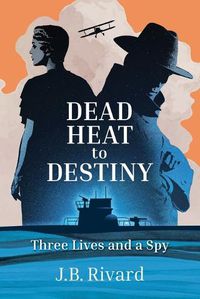 Cover image for Dead Heat to Destiny