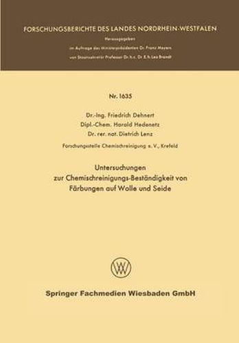 Cover image for Untersuchungen Zur Chemischreinigungs-Bestandigkeit Von Farbungen Auf Wolle Und Seide