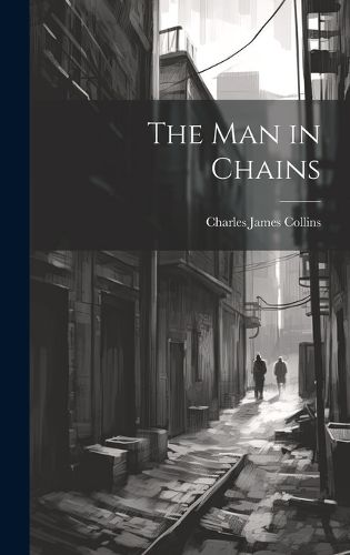 Cover image for The Man in Chains