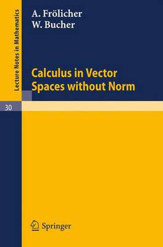 Cover image for Calculus in Vector Spaces without Norm