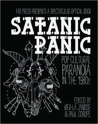 Cover image for Satanic Panic: Pop-Cultural Paranoia in the 1980s