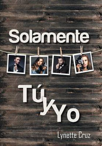 Cover image for Solamente Tu y Yo