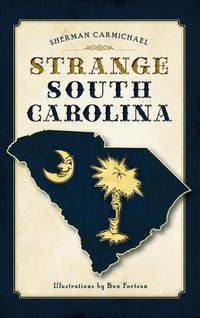 Cover image for Strange South Carolina