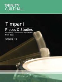 Cover image for Timpani Pieces and Studies 2007 - Grades 1-5: Percussion Teaching Material