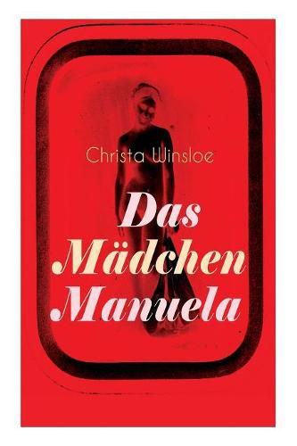 Cover image for Das M dchen Manuela: Der Roman zum Film M dchen in Uniform (Lesbenromantik)