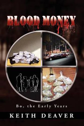 Cover image for Blood Money: Bo, the Early Years