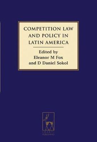 Competition Law and Policy in Latin America