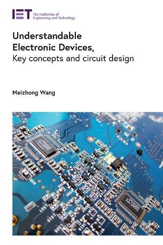 Cover image for Understandable Electronic Devices: Key concepts and circuit design