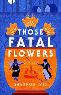 Cover image for Those Fatal Flowers