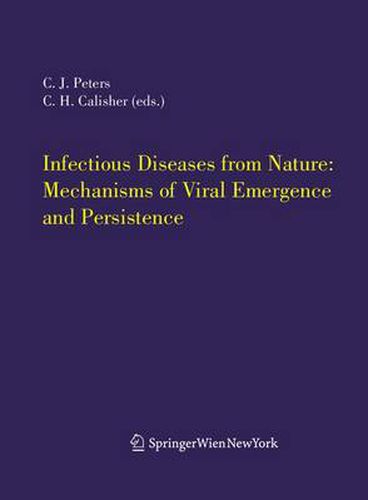 Cover image for Infectious Diseases from Nature: Mechanisms of Viral Emergence and Persistence