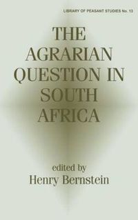 Cover image for The Agrarian Question in South Africa