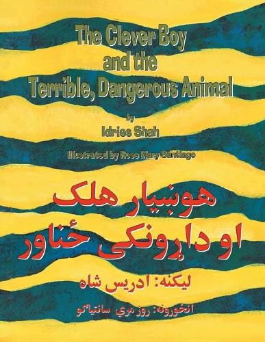 Clever Boy and the Terrible Dangerous Animal (English and Pashto EDN)