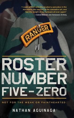 Cover image for Roster Number Five-Zero: Not for the Weak or Fainthearted