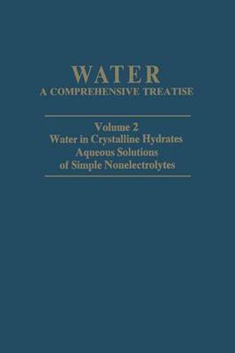 Water in Crystalline Hydrates Aqueous Solutions of Simple Nonelectrolytes