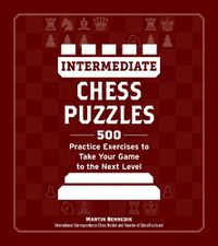 Cover image for Intermediate Chess Puzzles