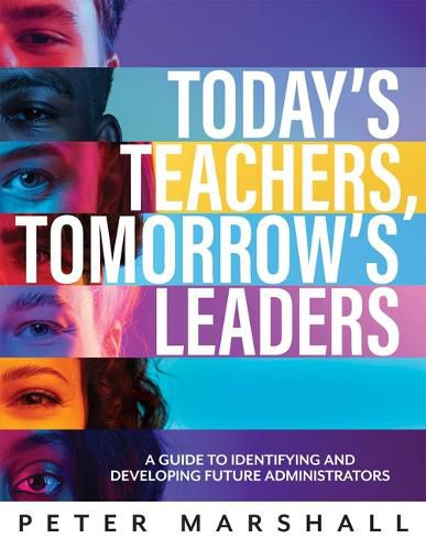 Cover image for Today's Teachers, Tomorrow's Leaders