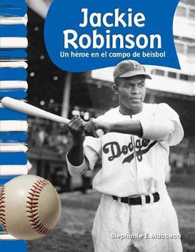 Jackie Robinson (Spanish Version): Un heroe en el campo de beisbol (Hero on the Baseball Field)