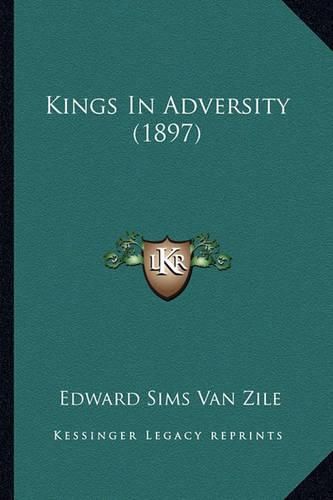 Kings in Adversity (1897)