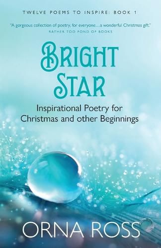 Cover image for Bright Star: Inspirational Poetry for Christmas and Other Beginnings