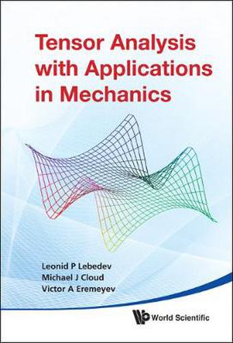 Cover image for Tensor Analysis With Applications In Mechanics