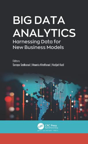 Cover image for Big Data Analytics: Harnessing Data for New Business Models