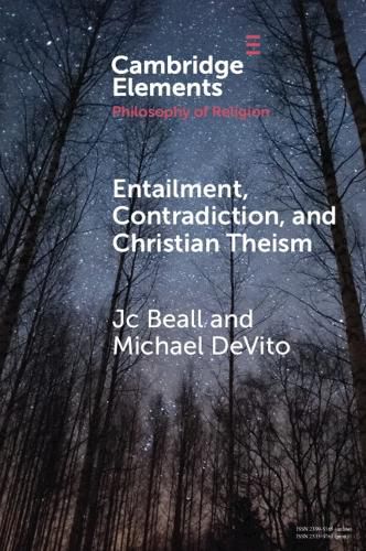 Cover image for Entailment, Contradiction, and Christian Theism