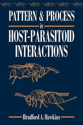 Cover image for Pattern and Process in Host-Parasitoid Interactions