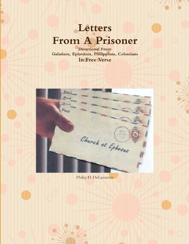 Cover image for Letters From A Prisoner