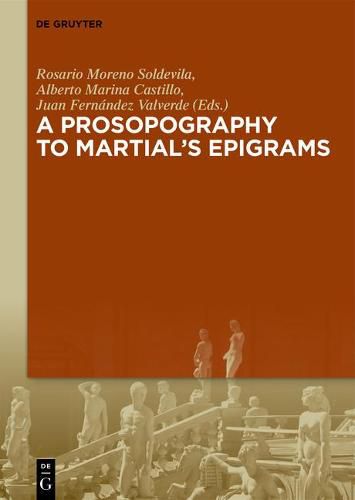 Cover image for A Prosopography to Martial's Epigrams