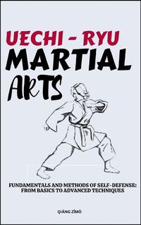 Cover image for Uechi - Ryu Martial Arts