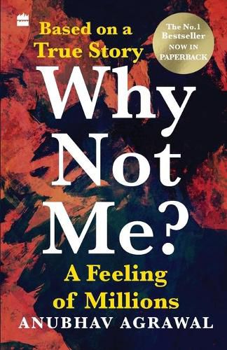 Cover image for Why Not Me?: A Feeling of Millions
