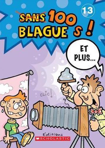 100 Blagues! Et Plus... N? 13