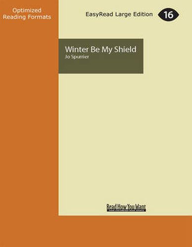 Winter be My Shield