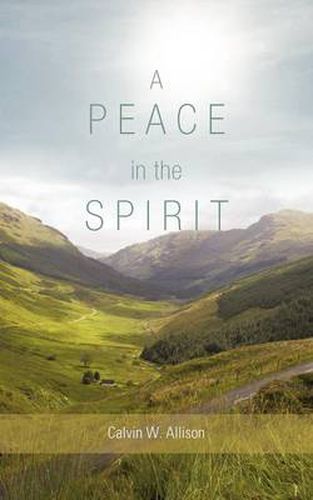 Cover image for A Peace in the Spirit