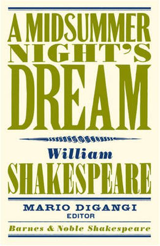 A Midsummer Night's Dream (Barnes & Noble Shakespeare)