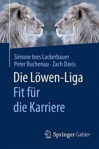 Cover image for Die Loewen-Liga: Fit fur die Karriere