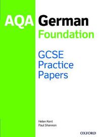 Cover image for AQA GCSE German Foundation Practice Papers