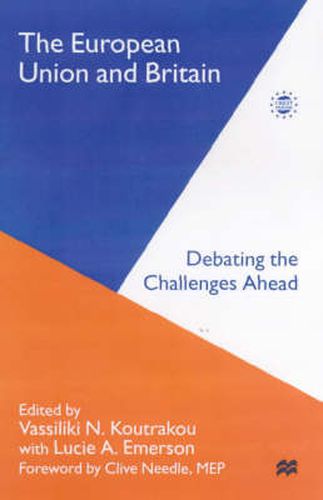 Cover image for The European Union and Britain: Reflections on the 1998 British Presidency of the European Union