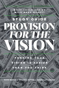 Cover image for Provision for the Vision Study Guide
