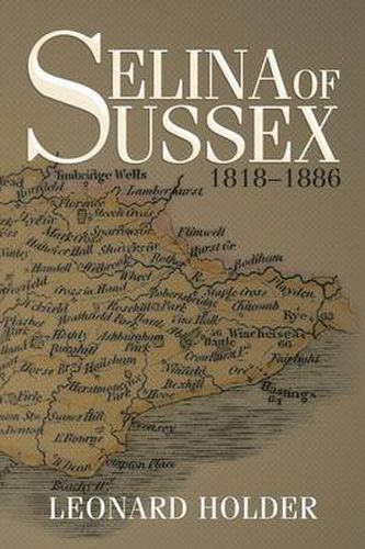 Cover image for Selina of Sussex: 1818-1886