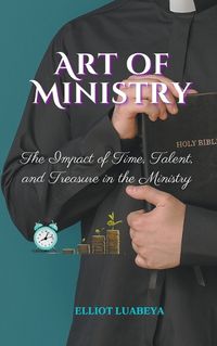 Cover image for The Art of ministry
