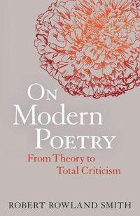 Cover image for On Modern Poetry: From Theory to Total Criticism