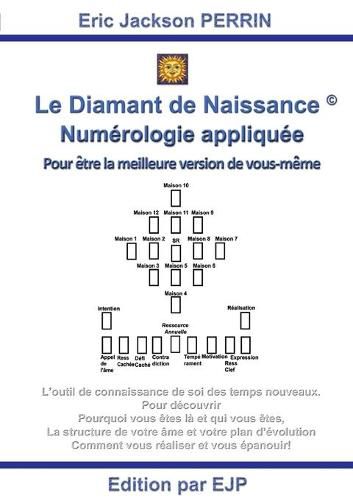 Cover image for Le Diamant de Naissance: Numerologie karmique et sacree