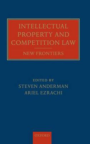 Cover image for Intellectual Property and Competition Law: New Frontiers