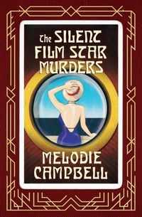 Cover image for The Silent Film Star Murders