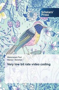 Cover image for Very low bit rate video coding
