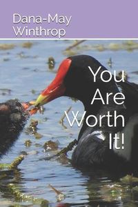 Cover image for You Are Worth It!