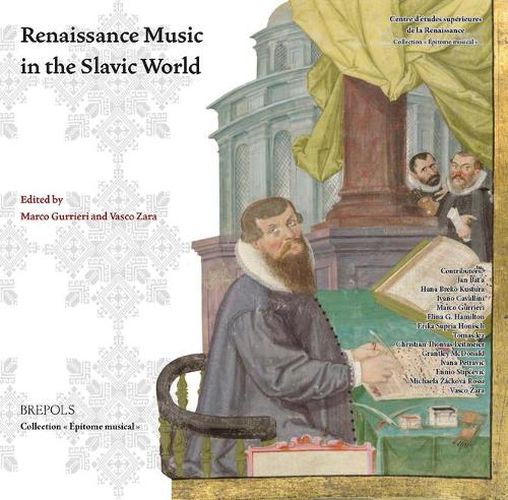 Cover image for Renaissance Music in the Slavic World