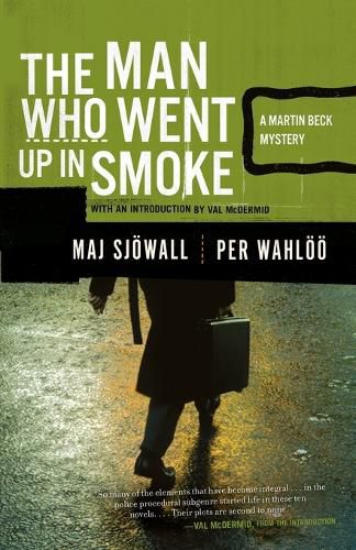 Cover image for The Man Who Went Up in Smoke: A Martin Beck Police Mystery (2)